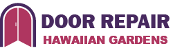 Door Repair Hawaiian Gardens